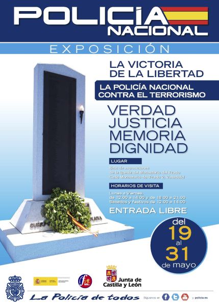 Cartel de la Exposición -La victoria de la libertad, la Policía Nacional contra el terrorismo- celebrada en Valladolid.