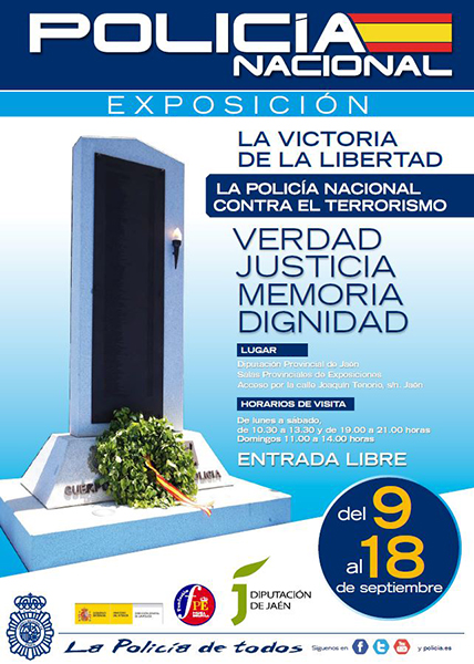 Cartel de la exposición La Victoria de la Libertad, la Policía Nacional contra el Terrorismo, celebrada en Jaén.