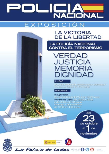 Cartel de la exposición La Victoria de la Libertad, la Policía Nacional contra el Terrorismo, celebrada en Pamplona.