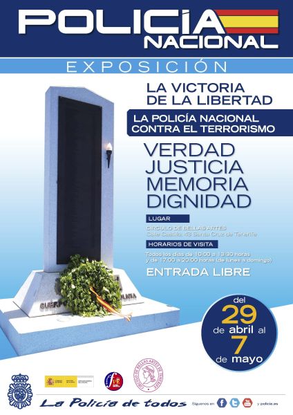 Cartel de la exposición La Victoria de la Libertad, la Policía Nacional contra el Terrorismo, celebrada en Santa Cruz de Tenerife.